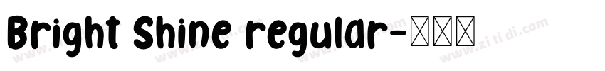 Bright Shine regular字体转换